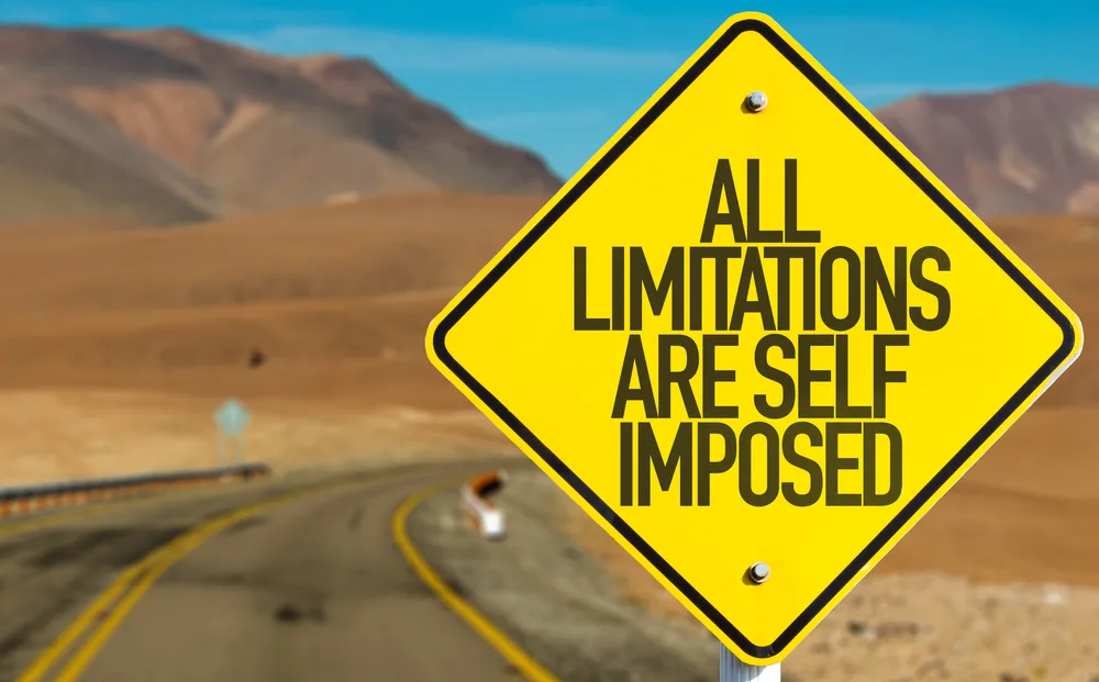 All limitations are self-imposed