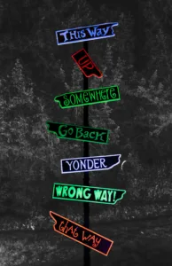 this way, that way, other way